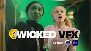 VFX and Chill | Wicked VFX