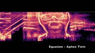 Aphex Twin - Equation