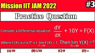 Practice Question for IIT JAM 2022 | Real analysis | Differential equations | #3