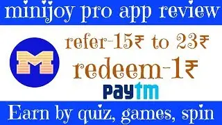 Minijoy pro app earn paytm cash | 1 refer 15₹ | play game and earn paytm cash | #11giveaway