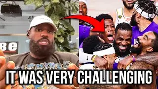 LeBron On How Bubble Changed His Mindset