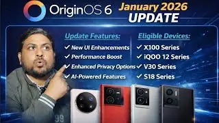 OriginOS 6 January 2026 Update List & Eligible Devices | X100 Series, iQoo 12 Series, V30 Series.. 
