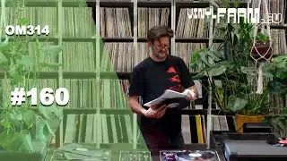 EPS No.160 &ndash; OM314 | Vinyl | Techno | Acid Techno | Electro | Located @ VinylFarm.EU