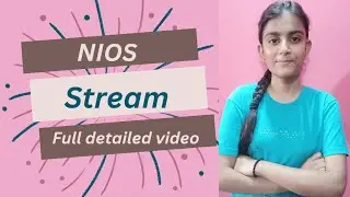 NIOS Stream (1,2,3,4) & Blocks (1&2) | NIOS ADDMISSION COMPLETE DETAILS