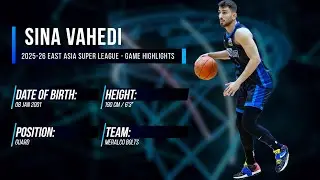 Sina Vahedi 2025 26 East Asia Super League   Game Highlights