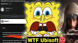 Ubisoft will now delete your accounts and digital game purchases after a month of inactivity WTF
