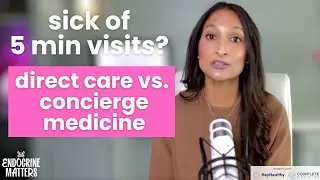 Direct Care vs Concierge Medicine: The Future of Personalized Diabetes & Hormone Care