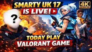 😍 FIRST TIME VALORANT LIVE STREAM! 🔥 Learning & Fun | Smarty UK 17 Gaming