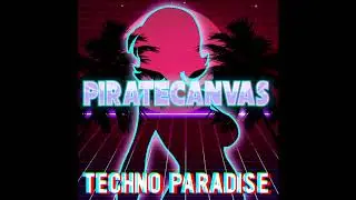 Pirate Canvas - Techno Paradise (Full Album)