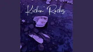 Kickin' Rocks (feat. Curtis Williams, Just Jerry & Autumn Cult)