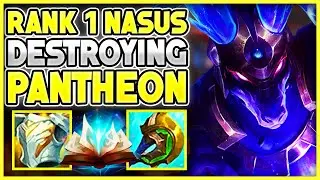Rank 1 Nasus Destroys Pantheon Main 