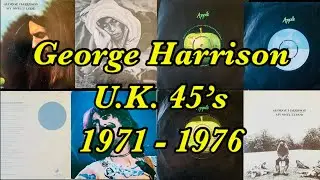 George Harrison U.K. 45 Collection 1971 -1976, Apple Records!