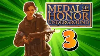 No doy una... | Medal of Honor Underground | EP. 3