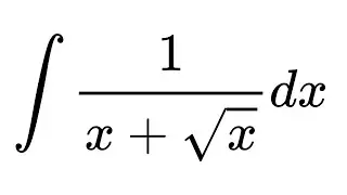 Integral of 1/(x + sqrt(x))