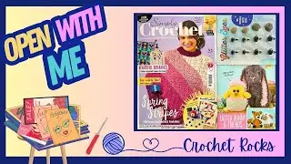 📚 Open With Me 205 Bumper Simply Crochet Magazine & Freebies | Crochet Rocks📚🧶