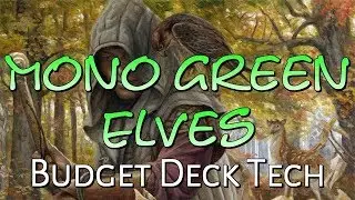 Mtg Budget Deck Tech: Mono-Green Elves in GRN Standard