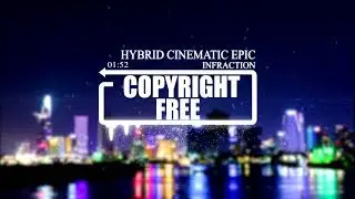 Hybrid Cinematic Epic Music &ndash; No Copyright | Trailer Soundtrack (Free Download) &ndash; The Next Flame