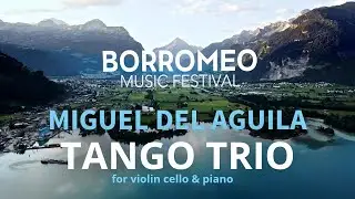 Pianotrio TANGO TRIO Miguel del Aguila Contemporary Chamber Music Modern Tango violin piano new