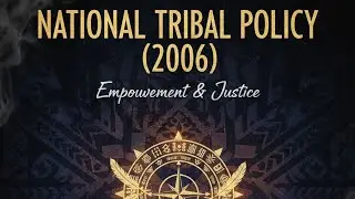 National Tribal Policy, 2006- GOVERNANCE IN INDIA For Civil Services - 23 