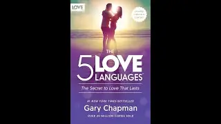 The 5 Love Languages by Gary Chapman