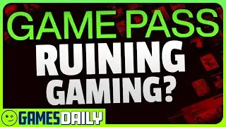 Is Xbox Game Pass Ruining Video Games? - Kinda Funny Games Daily 09.08.25