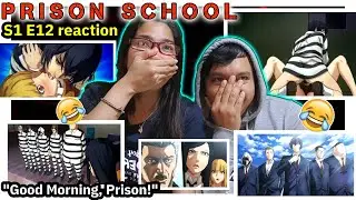 Prison School Season 1 Episode 12 Reaction 