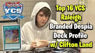 Top 16 YCS Raleigh Branded Despia YuGiOh Deck Profile & Interview (Clifton Land) Brandedcast SPECIAL