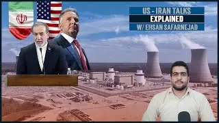 Iran-US talks Explained