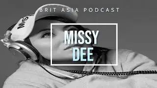 The Dark Side Of Asian Radio | Brit Asia Podcast 2021 | Featuring. Missy D & Hunterz