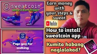 FREE MONEY & CRYPTO || How to Install SWEAT COIN NFT PLAY TO EARN GAMES 2023#tutorial#online#games