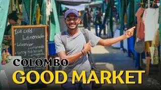 Colombo Good Market 🇱🇰 | இப்படி ஒரு Market ஆ | Good Things Only | Sri Lanka | Manojnath Sathasivam