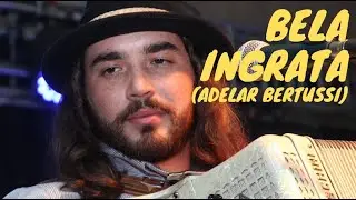 Grupo Cordiona - Bela Ingrata (Adelar Bertussi) joaoparaiba