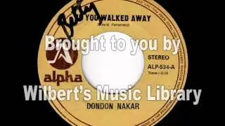IF YOU WALKED AWAY - Dondon Nakar