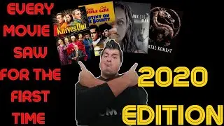 Every Movie I Saw For The First Time:  2020 Edition