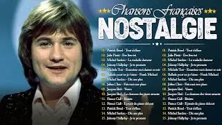 Nostalgie Chansons Françaises 💖 Tres Belles Chansons Francaises Année 70 80 💖 Vieilles Chansons