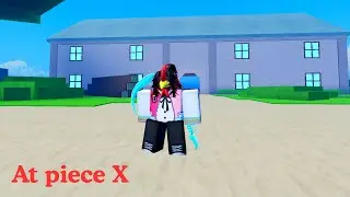 การจุติของเเมพสุดตึงอีกครั้ง Roblox AT Piece X