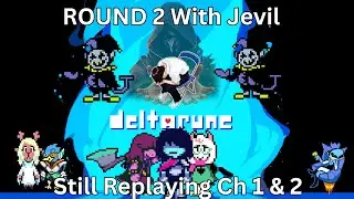 【DELTARUNE 】JEVIL & Chapter 2 (EN/TAG)【DarkFlames19】