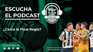 &iquest;Cerca la Final Regia? Lo Mejor de TUDN Radio
