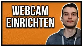 OBS Studio Webcam hinzufügen und einstellen die besten Einstellungen Tutorial german [2022]