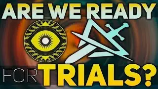 Is D2 ready for Trials? (My Concerns on Elimination, Sandbox, & Cheaters) | Destiny 2 Shadowkeep