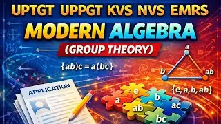 UP TGT UPPGT //KVS NVS // EMRS DSSSB //MATHS PYQ //GROUP THEORY MODERN ALGEBRA //