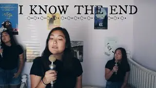 I Know The End (Phoebe Bridgers Cover)