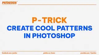 CREATE COOL PATTERNS IN PHOTOSHOP - PNT DESIGN SOLUTION