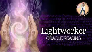 Lightworker Reading:  This transition is intensifying so you can acknowledge & release: LEAN IN!