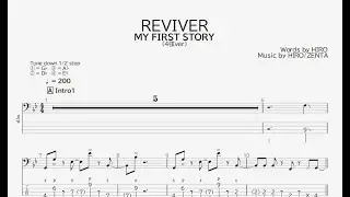 【ベース譜】REVIVER/MY FIRST STORY【4弦/TAB譜】/REVIVER/MY FIRST STORY/BASS TAB/