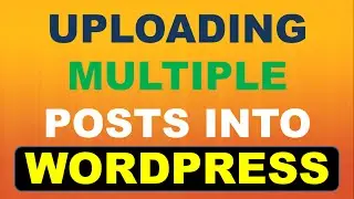 How to Upload Multiple Posts into Wordpress | WP Ultimate CSV Importer
