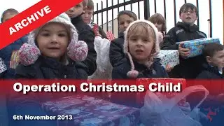 IoM TV archive: Operation Christmas Child: 6.11.2013