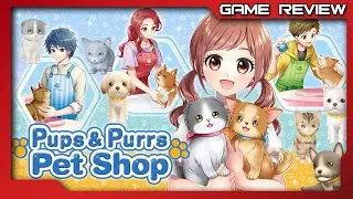 Pups & Purrs Pet Shop - Review - Nintendo Switch
