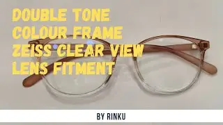 Sheet Peter John double tone colour frame zeiss clear view lens fit#rinkuvachil