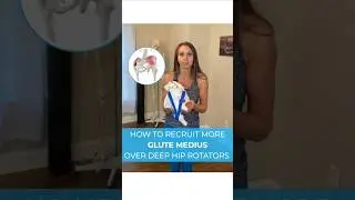 How to Recruit More Glute Medius Over Deep Hip Rotators